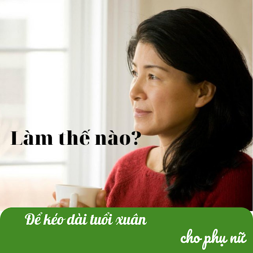 Tuyệt chiêu giúp kéo dài tuổi xuân cho phụ nữ hiện đại