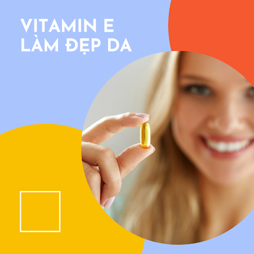 Vitamin E Đẹp Da Mặt Cỡ Nào? Check Nhanh Cách Dùng Tốt Nhất