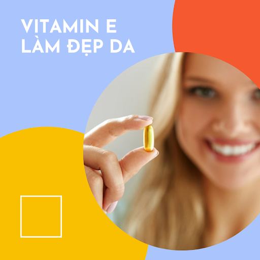 Vitamin E đẹp da mặt cỡ nào? Check nhanh cách dùng tốt nhất